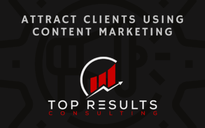 Using Content Marketing to Attract Clients