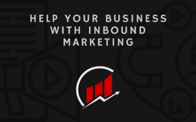 Using Inbound Marketing to Help Your Business