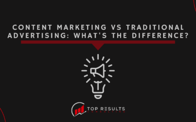 Content Marketing vs Traditional Advertising: What’s the Difference?