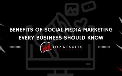 20 Important Benefits of Social Media Marketing Every Business Should Know