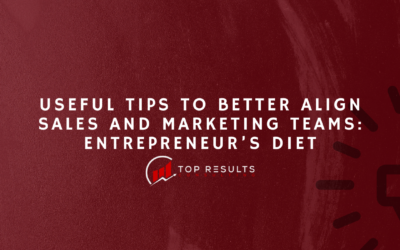 Useful Tips To Better Align Sales And Marketing Teams: Entrepreneur’s Diet