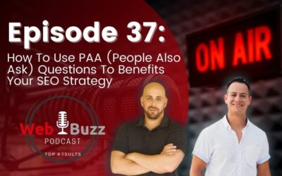 How To Use PAA (People Also Ask) Questions To Benefits Your SEO Strategy